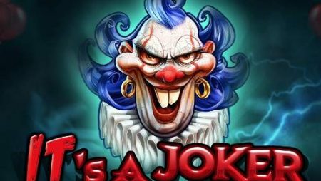 It’s a Joker