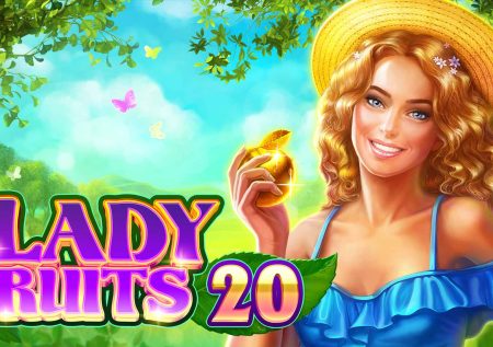 Lady Fruits 20