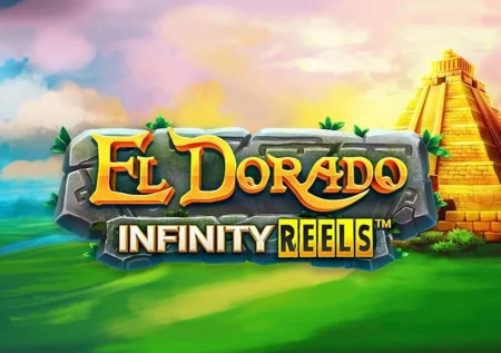 El Dorado Infinity Reels