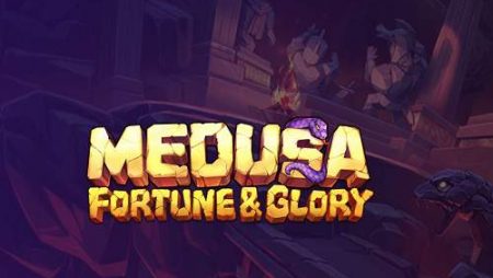 Medusa: Fortune and Glory