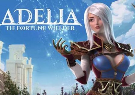 Adelia The Fortune Wielder