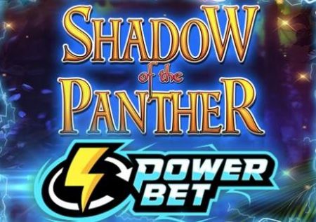 Shadow of the Panther Power Bet